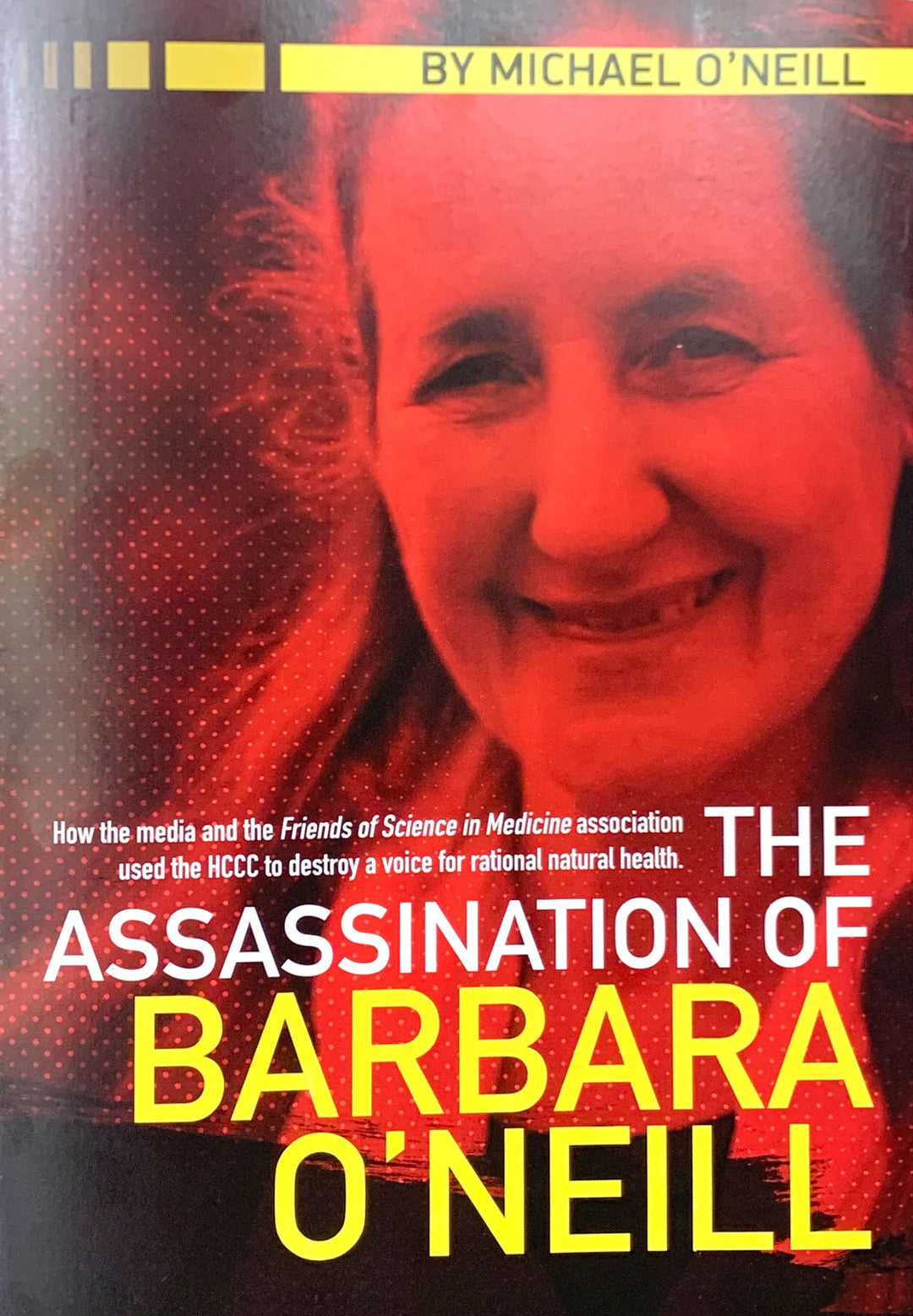 The Assassination of Barbara O'Neill